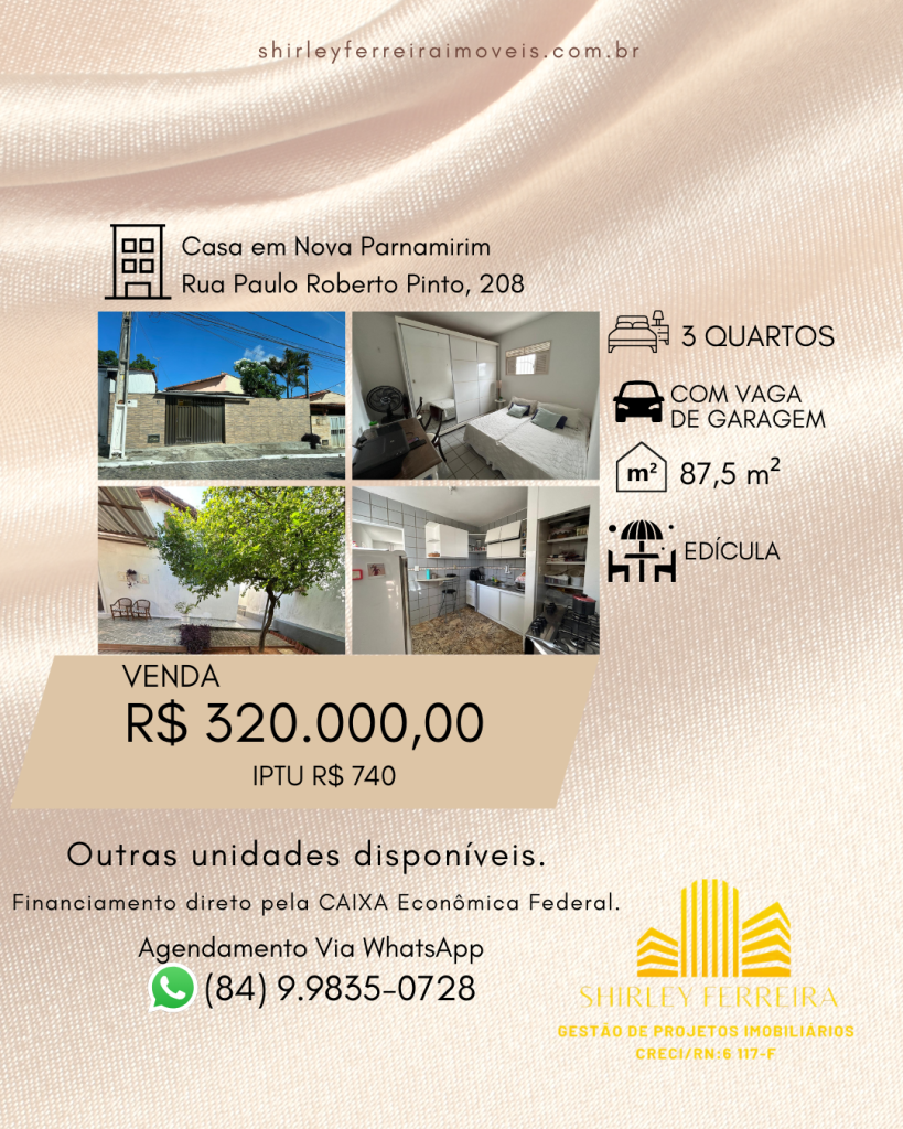 Casa na Rua Paulo Roberto Pinto, 208 – Nova Parnamirim