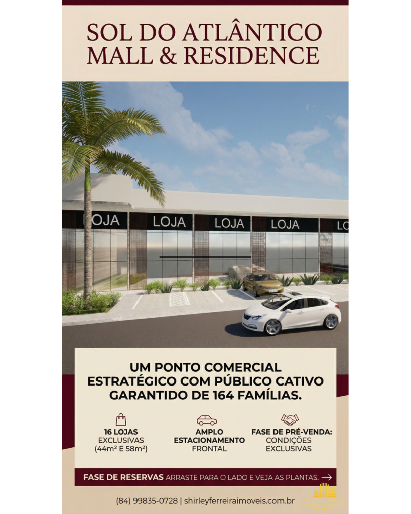 Sol do Atlântico Mall: O Seu Novo Ponto Comercial na Redinha